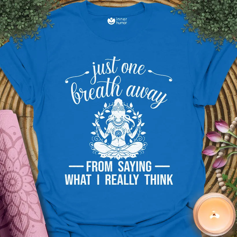 One Breath Away