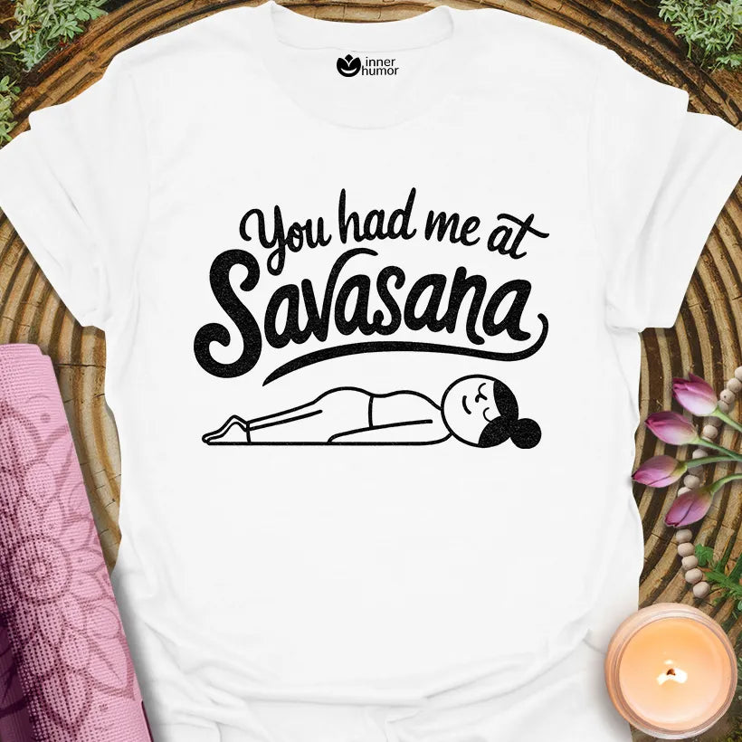 Had At Savasana