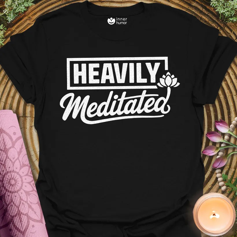 Heavily Meditated