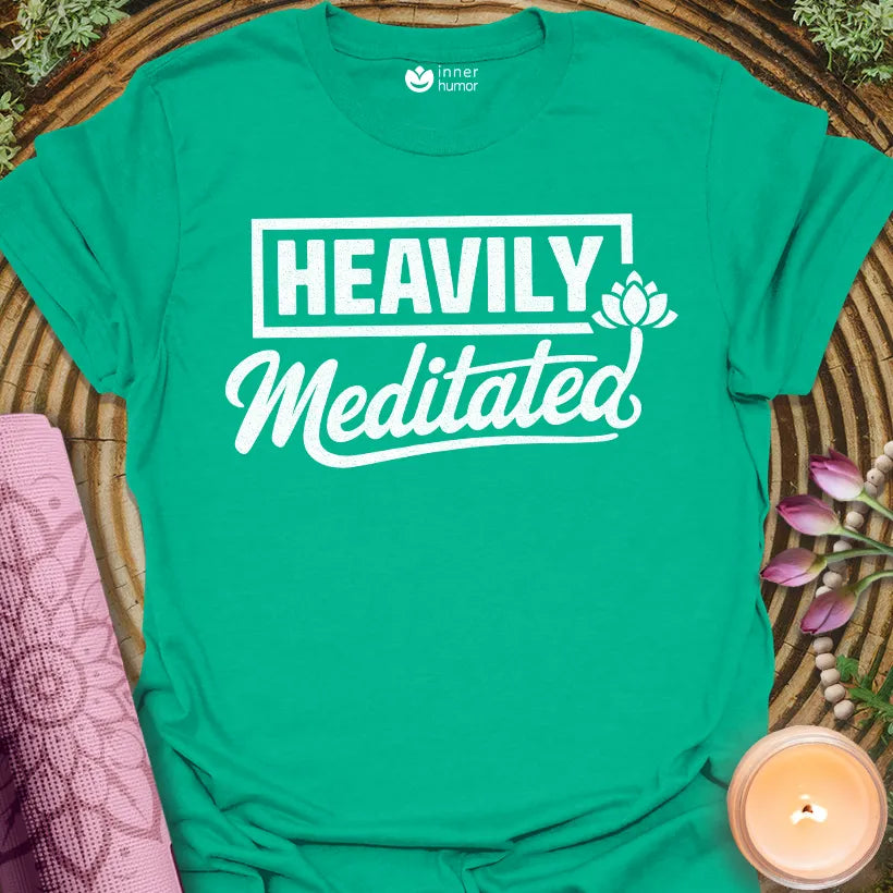 Heavily Meditated