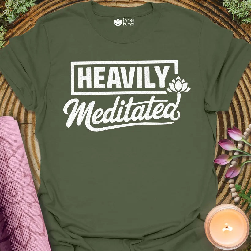 Heavily Meditated