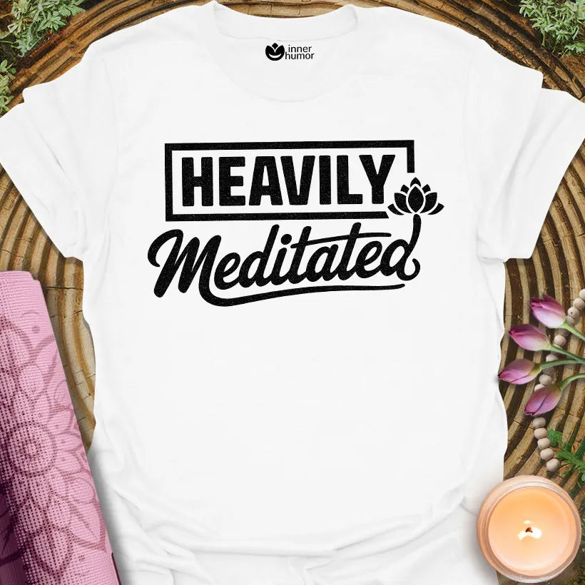 Heavily Meditated