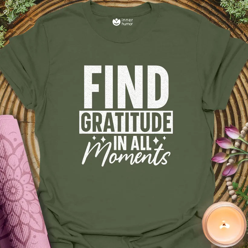 Find Gratitude In Moments