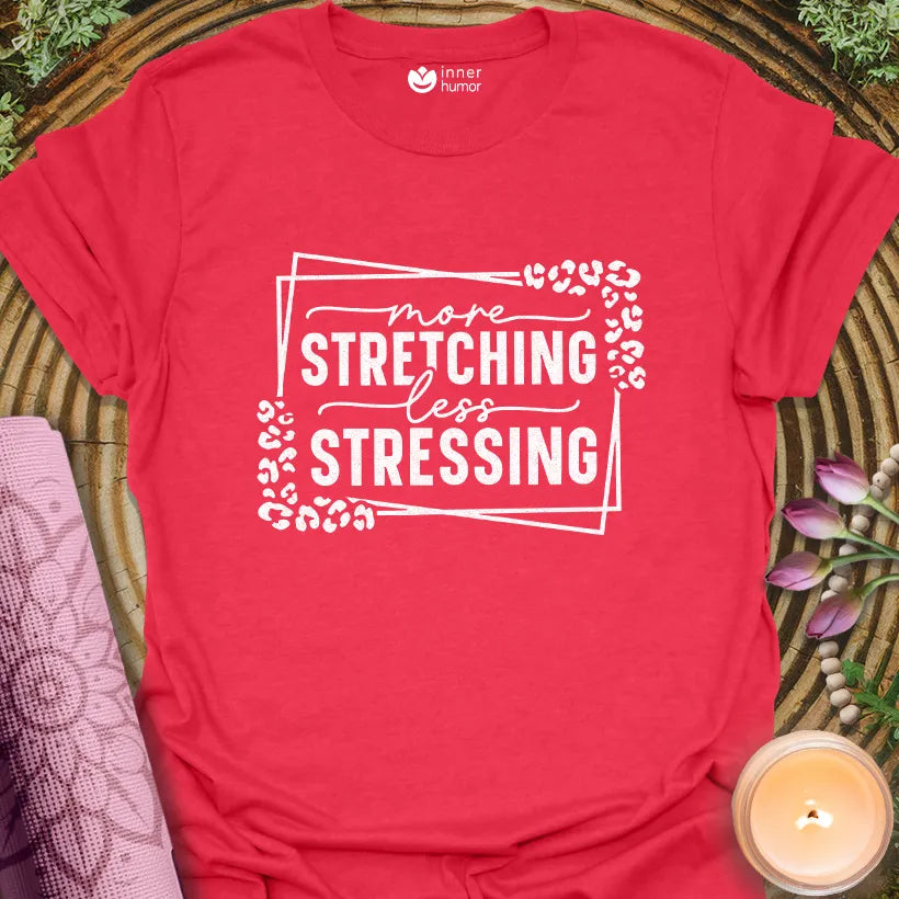 More Stretching