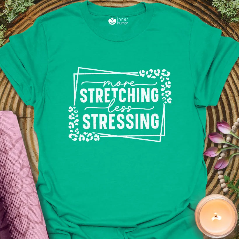More Stretching
