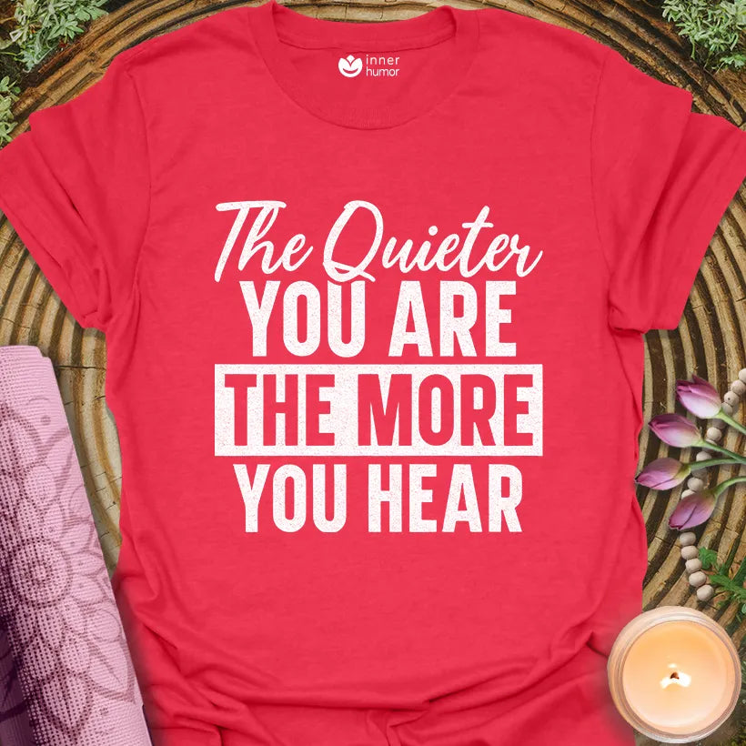 Quiet Hear More