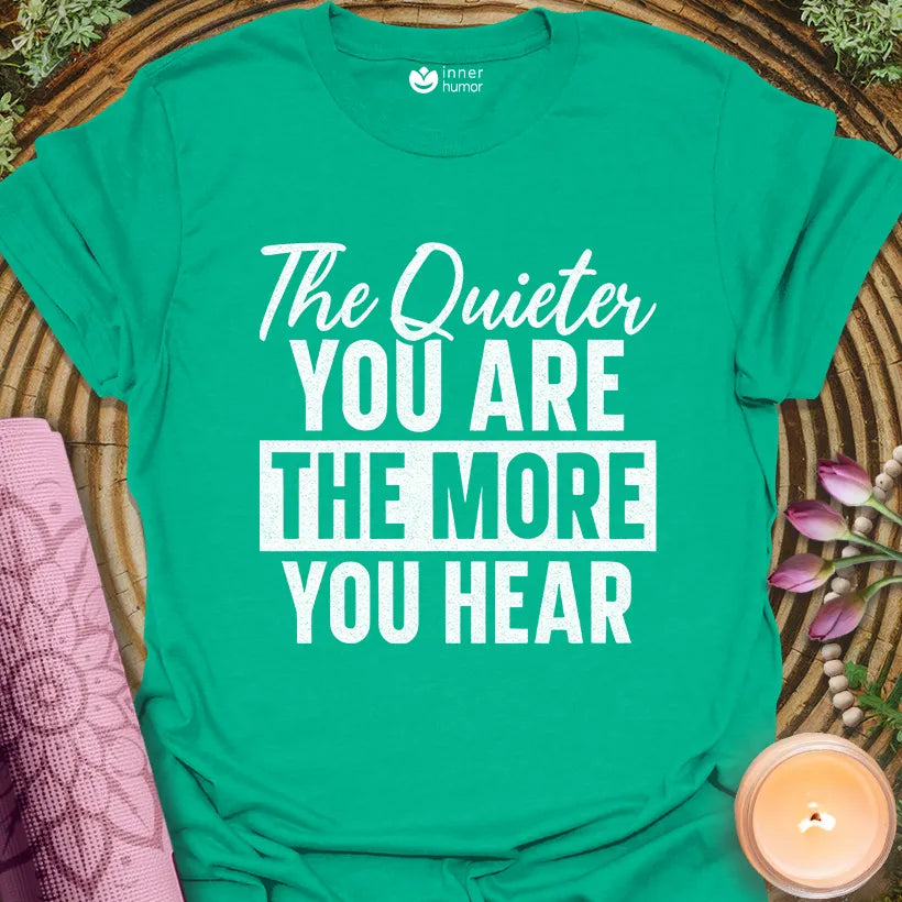Quiet Hear More