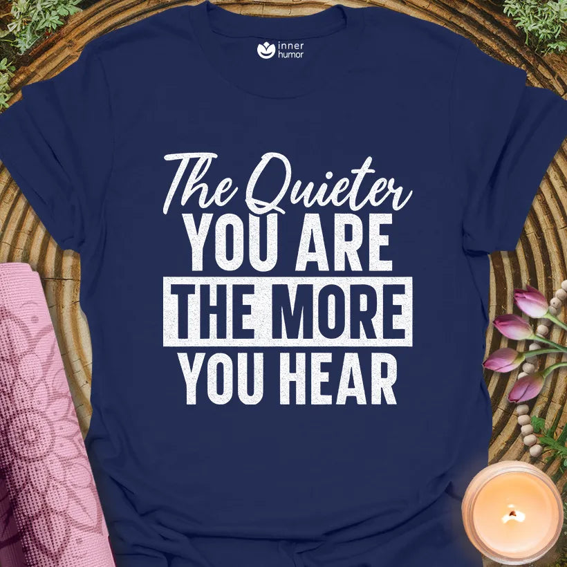 Quiet Hear More