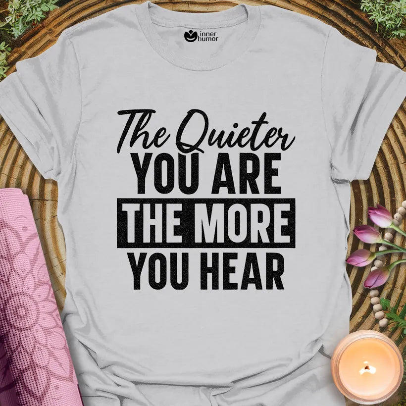 Quiet Hear More