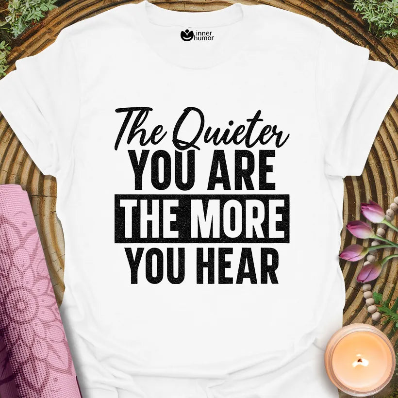 Quiet Hear More