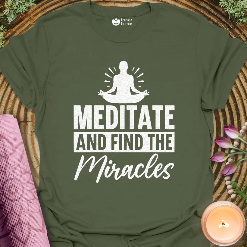 Meditate, Find Miracles