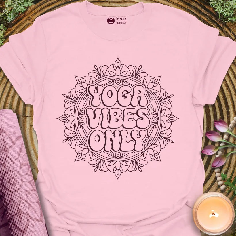 Yoga Vibes Only