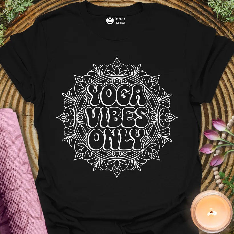 Yoga Vibes Only