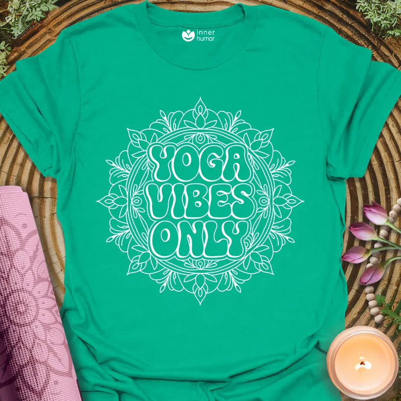 Yoga Vibes Only