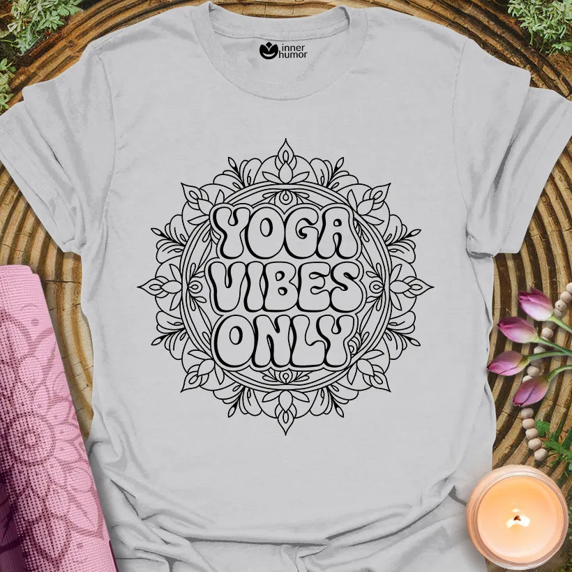 Yoga Vibes Only