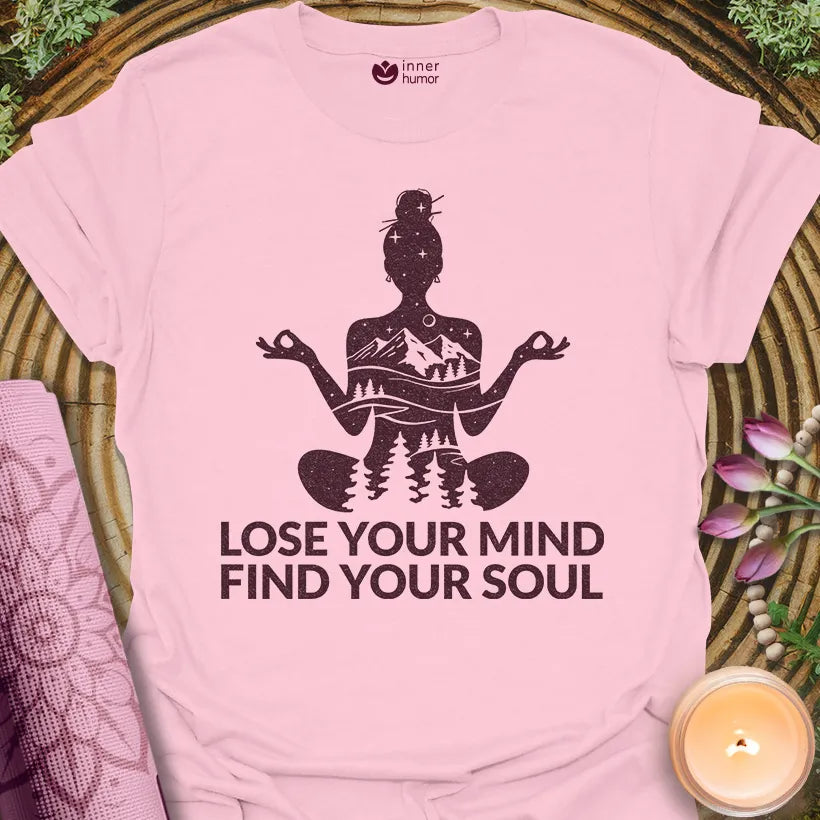 Lose Mind Find Soul