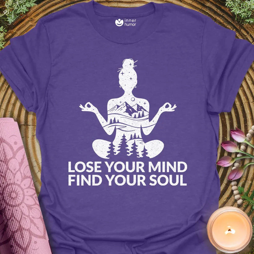 Lose Mind Find Soul