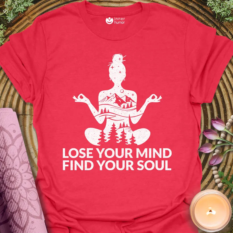 Lose Mind Find Soul