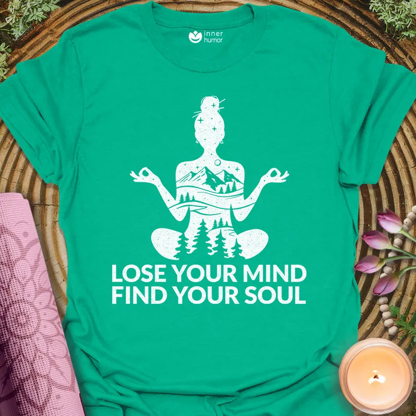 Lose Mind Find Soul