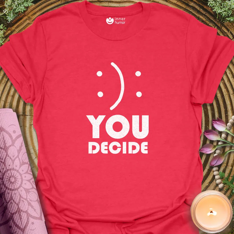 You Decide