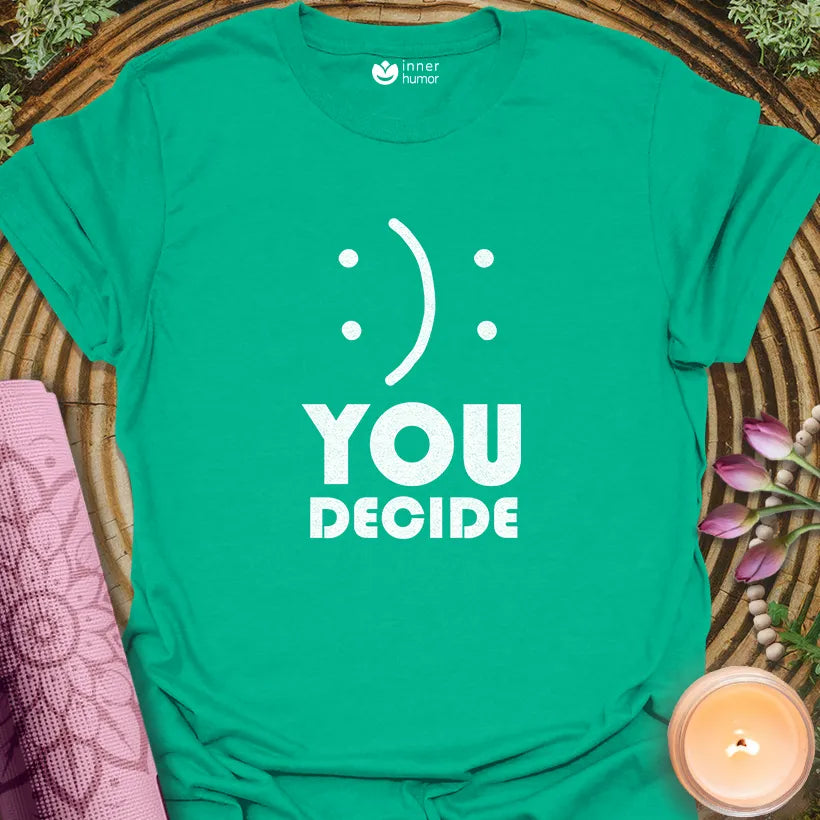 You Decide