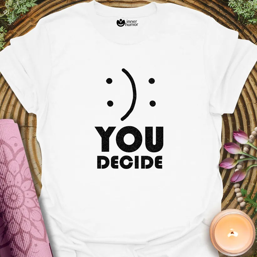 You Decide