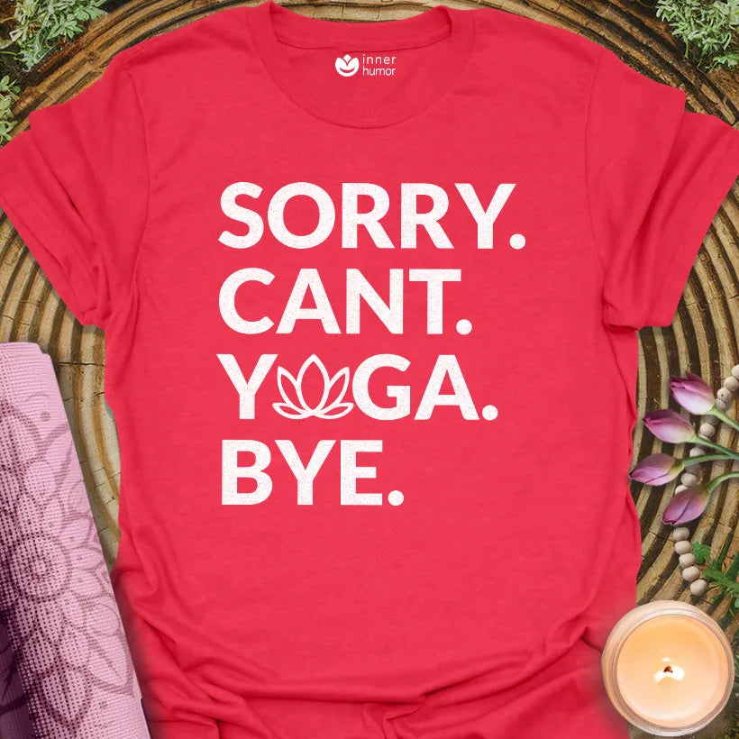Sorry Yoga Bye