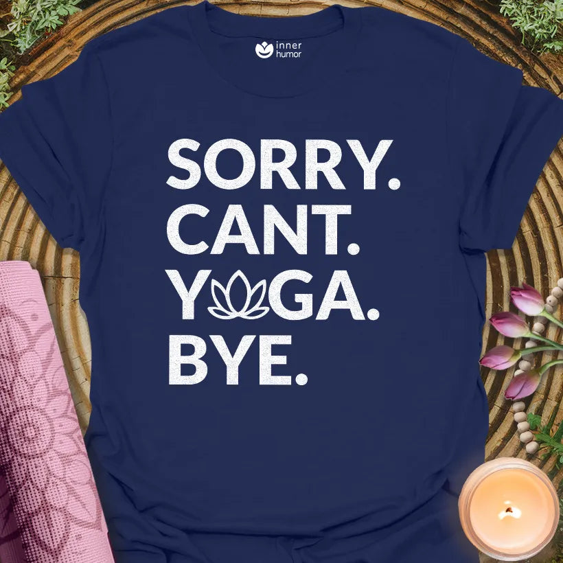 Sorry Yoga Bye