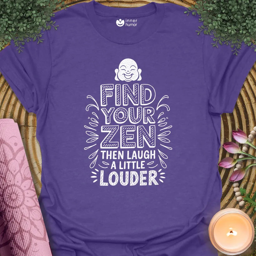 Zen Then Laugh