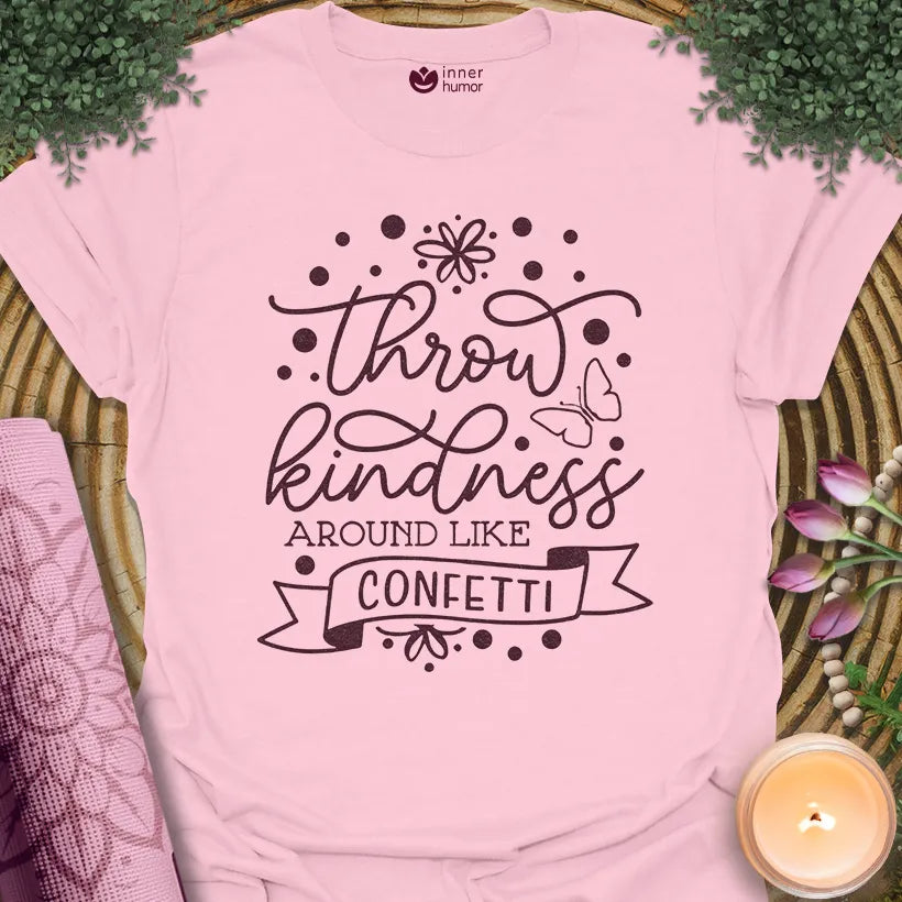 Kindness Like Confetti