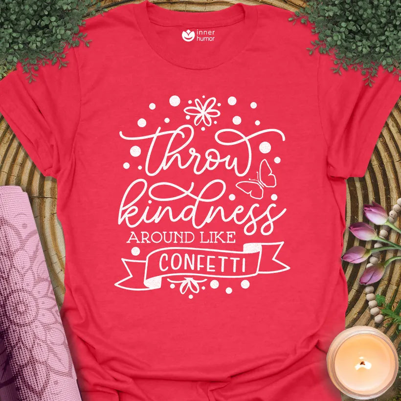 Kindness Like Confetti