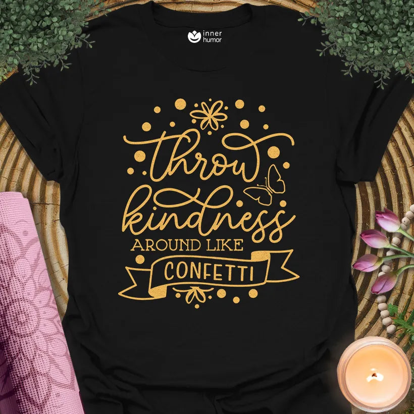 Kindness Like Confetti