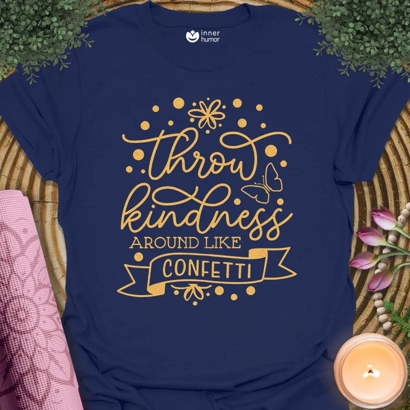 Kindness Like Confetti