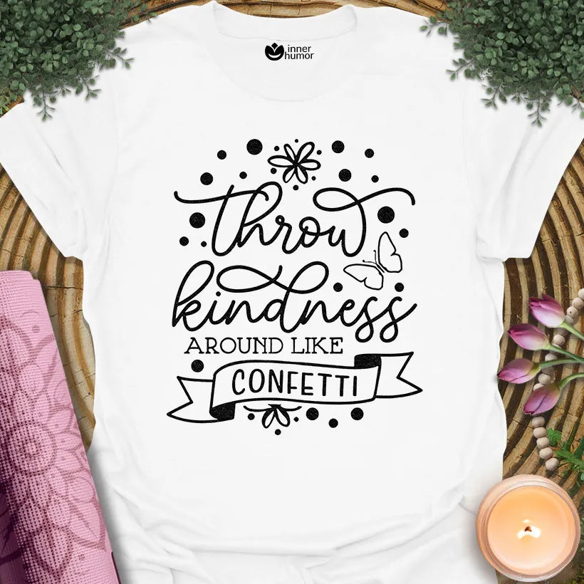Kindness Like Confetti