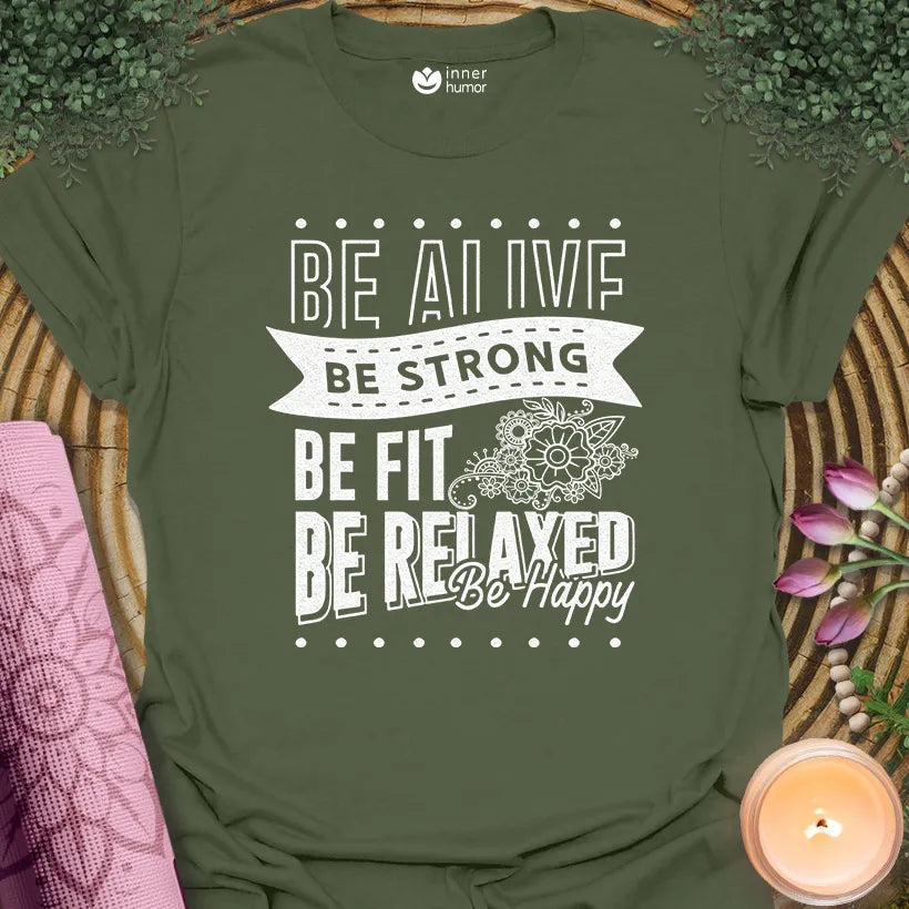 Alive Strong Happy