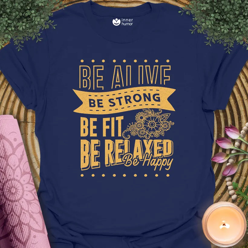 Alive Strong Happy