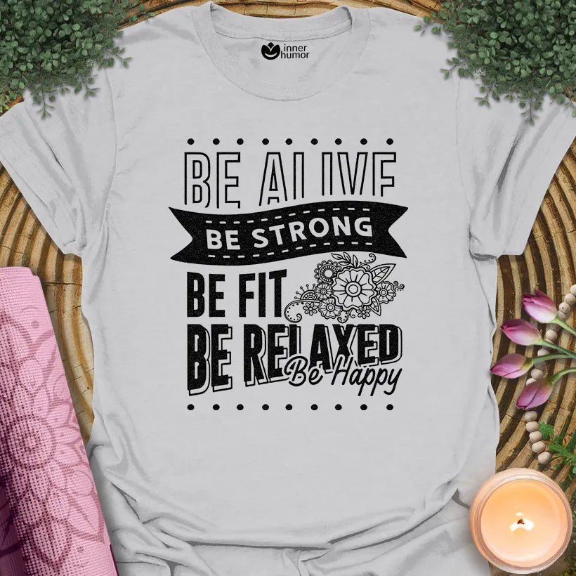 Alive Strong Happy