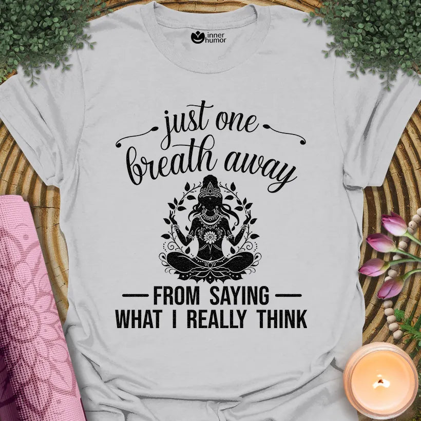 One Breath Away