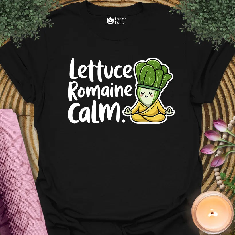 Lettuce Romaine Calm