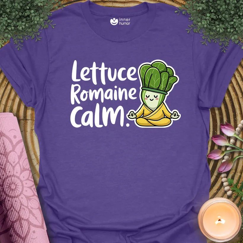 Lettuce Romaine Calm