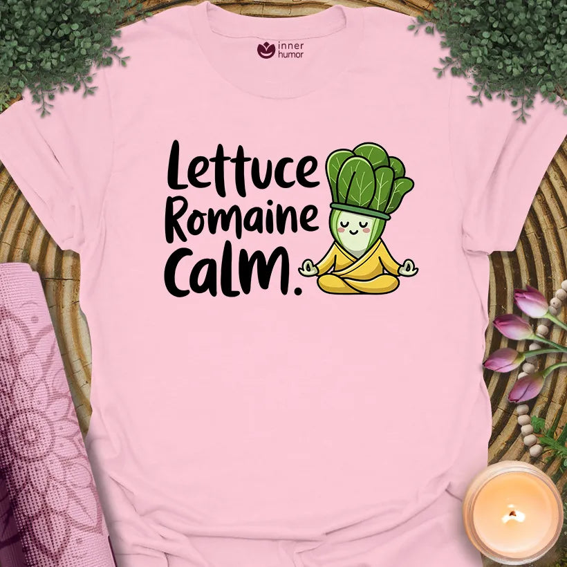Lettuce Romaine Calm
