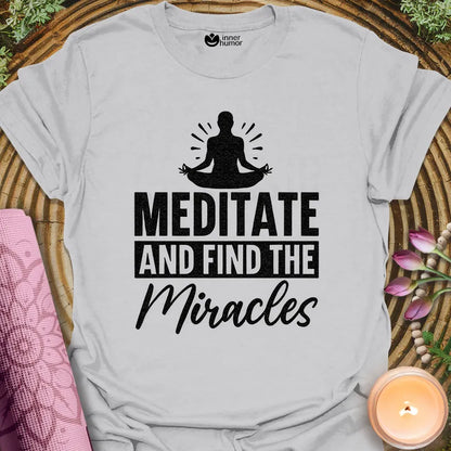 Meditate, Find Miracles