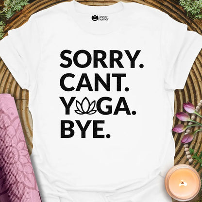 Sorry Yoga Bye