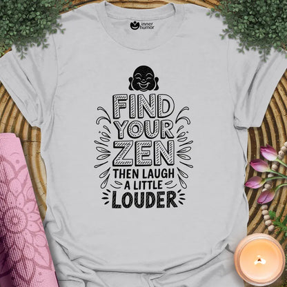 Zen Then Laugh