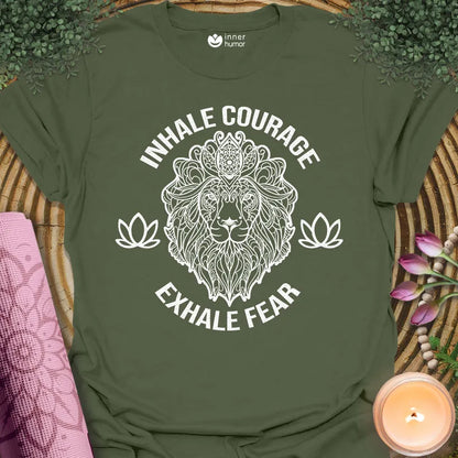 Inhale Courage, Exhale Fear