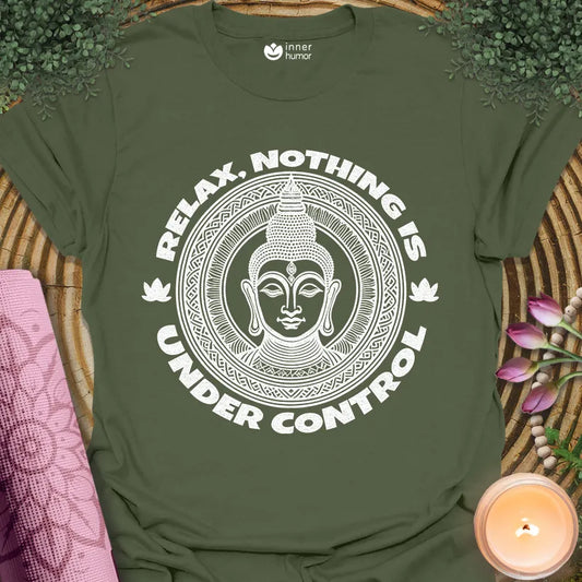 Relax, Nothing in Control