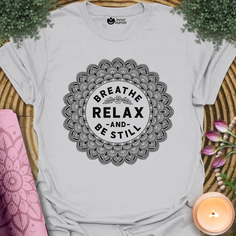 Breathe Relax Still